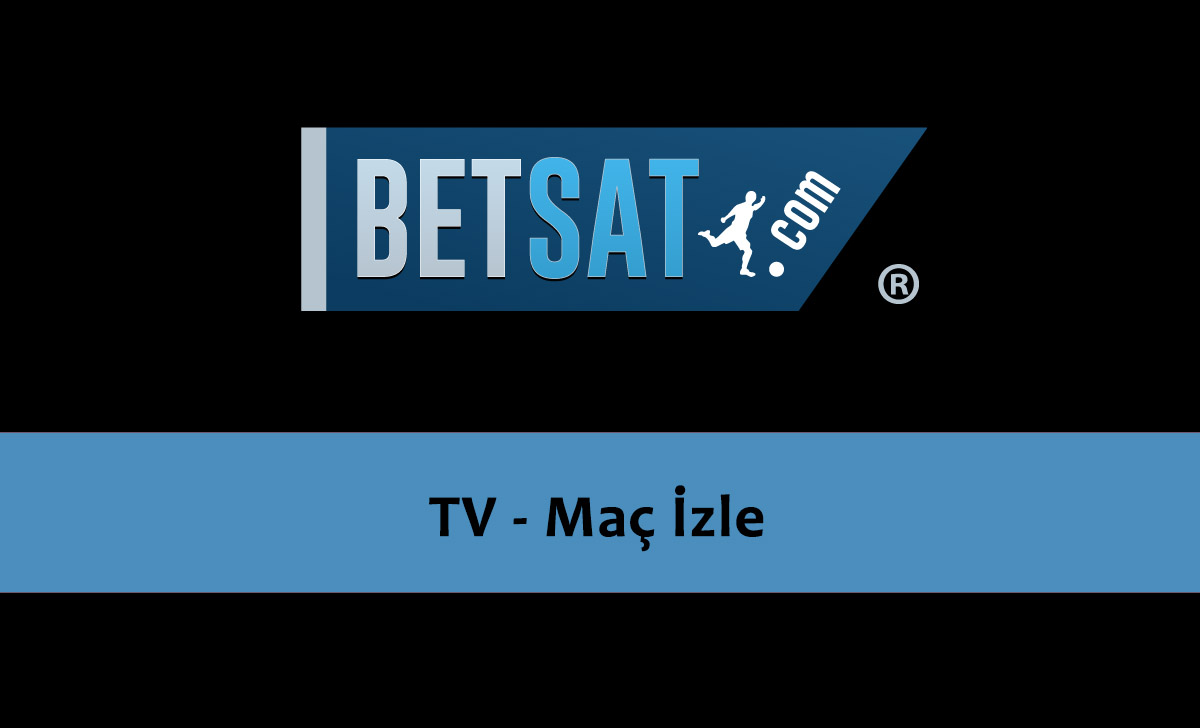 Betsat TV - Maç İzle