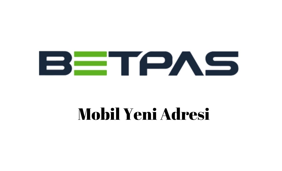 Betpas Mobil Yeni Adresi