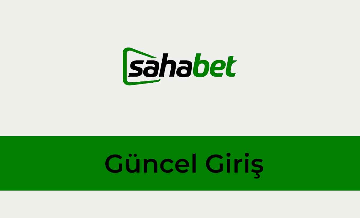 Sahabet360 Güncel