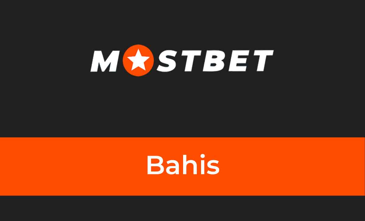 Mostbet Bahis